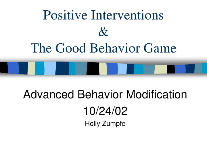 positive interventions the good behavior game