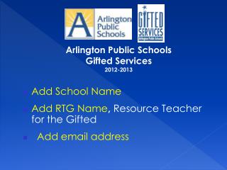Arlington Public Schools Gifted Services 2012-2013