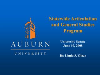 Statewide Articulation and General Studies Program University Senate June 10, 2008