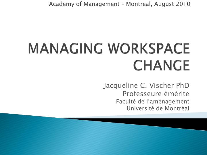 managing workspace change