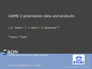 GOME-2 polarisation data and products