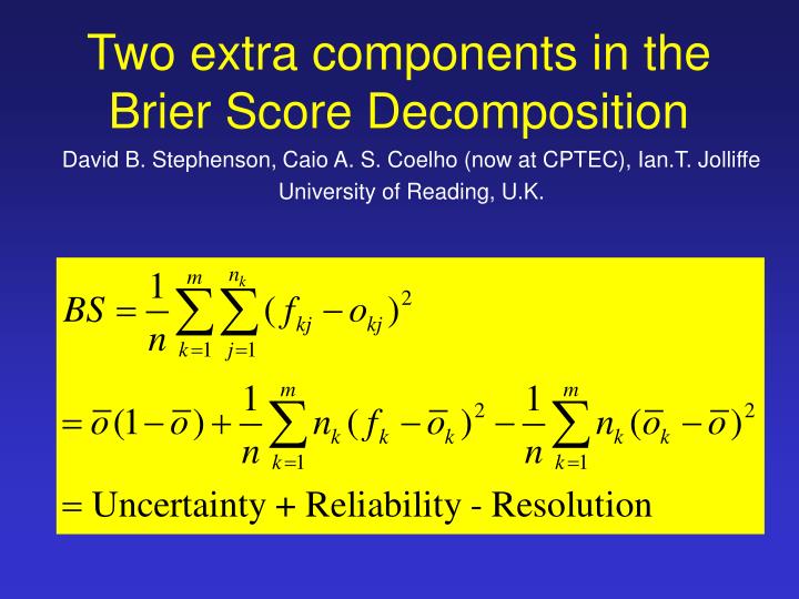 two extra components in the brier score decomposition