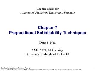 Chapter 7 Propositional Satisfiability Techniques