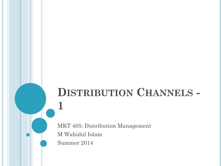 distribution channels 1