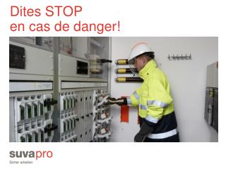dites stop en cas de danger