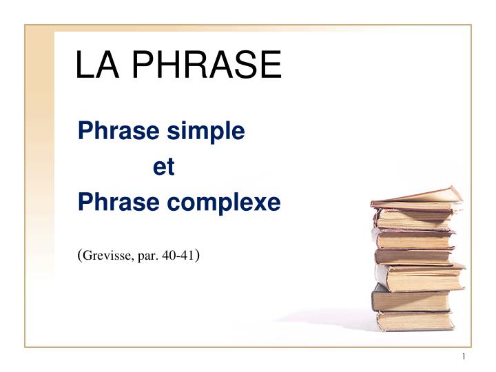 la phrase