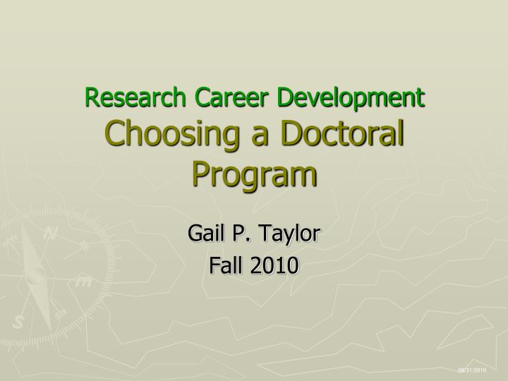 research career development choosing a doctoral program