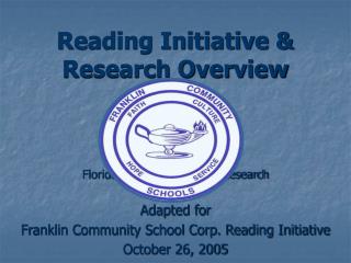 Reading Initiative &amp; Research Overview