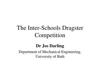 The Inter-Schools Dragster Competition