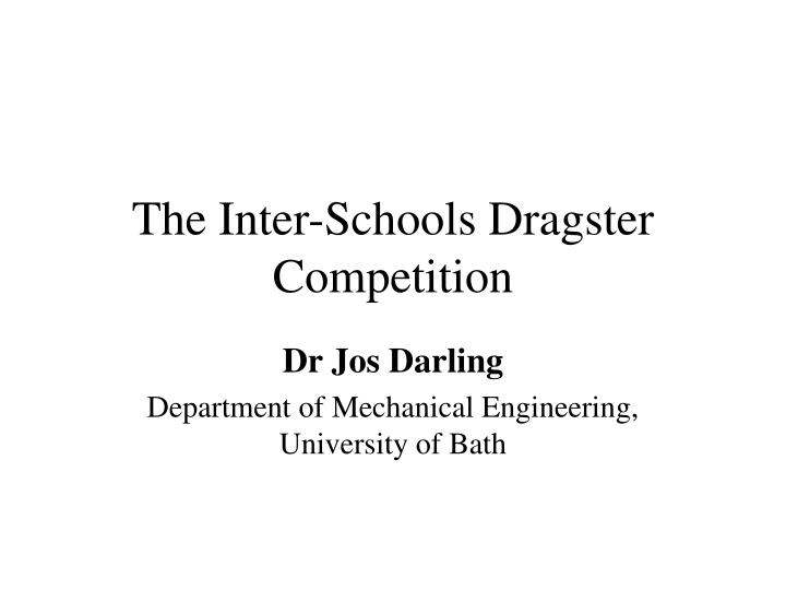 the inter schools dragster competition