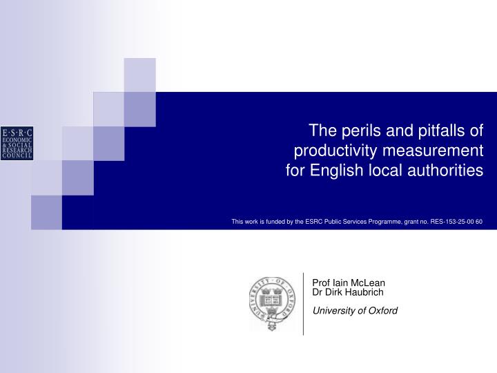 the perils and pitfalls of productivity measurement for english local authorities