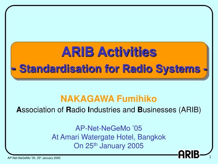 arib activities standardisation for radio systems