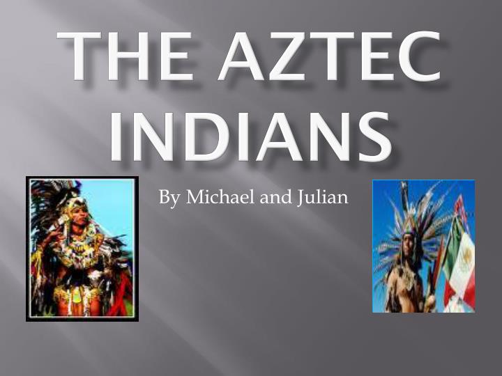 the aztec indians