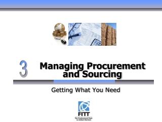 Managing Procurement and Sourcing