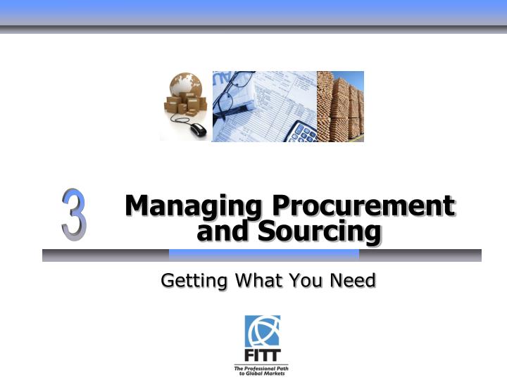 managing procurement and sourcing