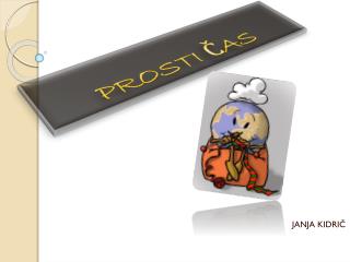 prosti as