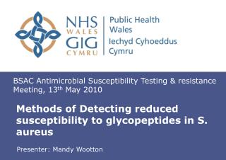 Methods of Detecting reduced susceptibility to glycopeptides in S. aureus