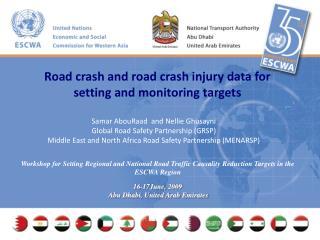 Samar AbouRaad and Nellie Ghusayni Global Road Safety Partnership (GRSP)