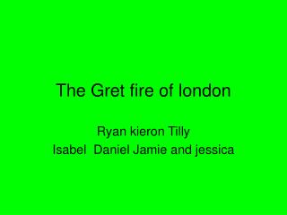 The Gret fire of london