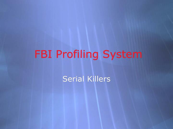 fbi profiling system