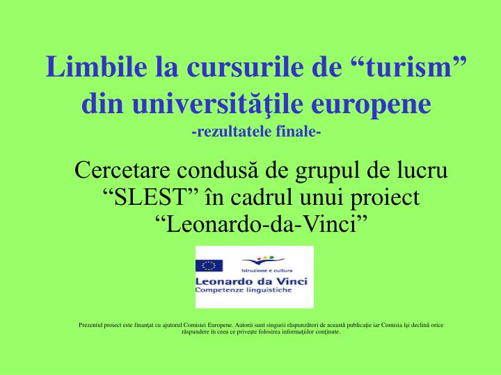 limbile la cursurile de turism din universit ile europe ne r ez ultat ele final e