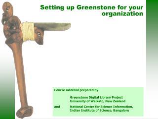 Setting up Greenstone for your organization