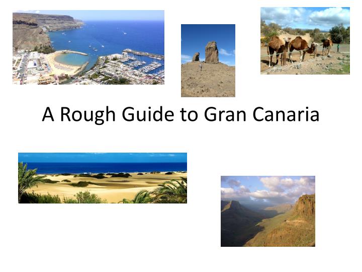 a rough guide to gran canaria
