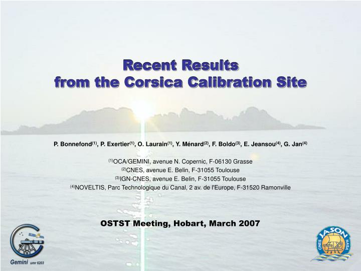 recent results from the corsica calibration site