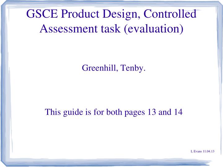 gsce product design controlled assessment task evaluation