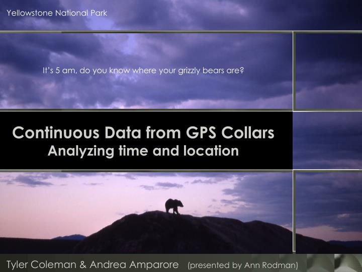 continuous data from gps collars analyzing time and location
