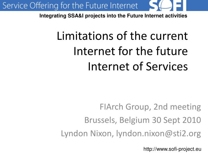 limitations of the current internet for the future internet of services