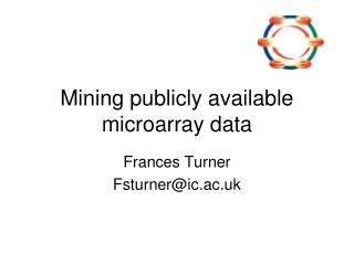 Mining publicly available microarray data