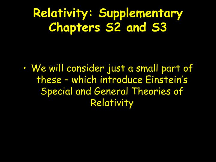 relativity supplementary chapters s2 and s3