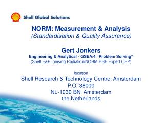 NORM: Measurement &amp; Analysis (Standardisation &amp; Quality Assurance) Gert Jonkers