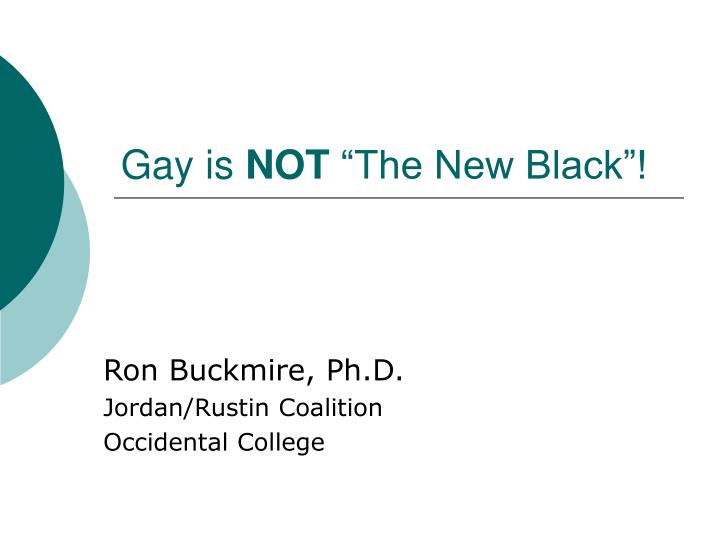 gay is not the new black