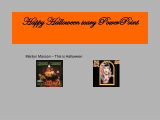 Happy Halloween scary PowerPoint
