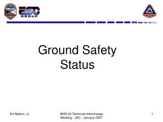 Ground Safety Status