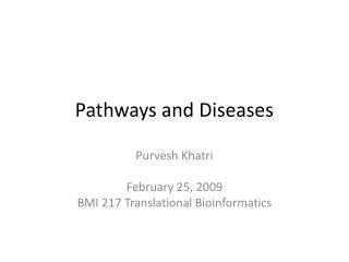 Pathways and Diseases
