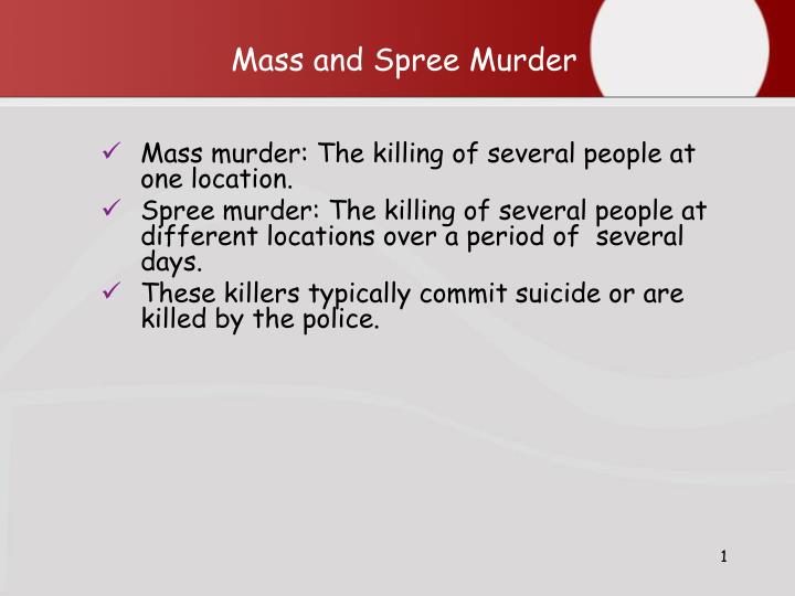 mass and spree murder
