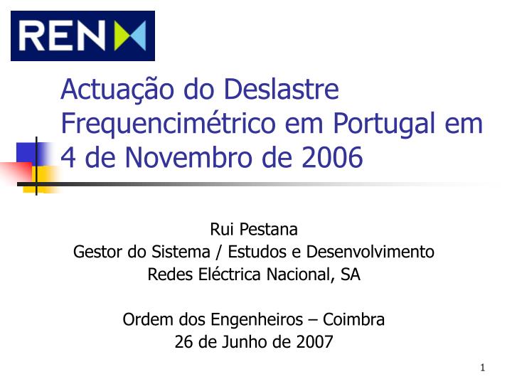 actua o do deslastre frequencim trico em portugal em 4 de novembro de 2006