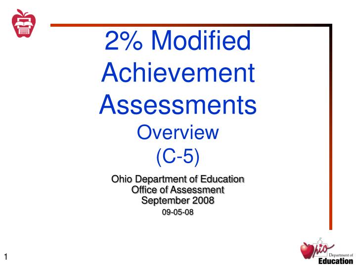 2 modified achievement assessments overview c 5