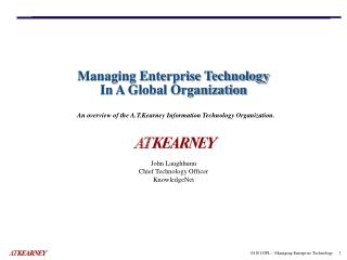 Managing Enterprise Technology In A Global Organization