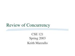 Review of Concurrency