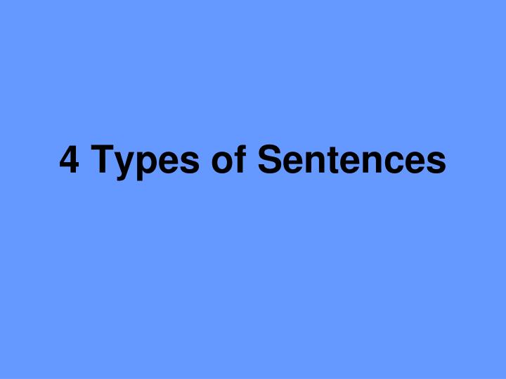 4 types of sentences