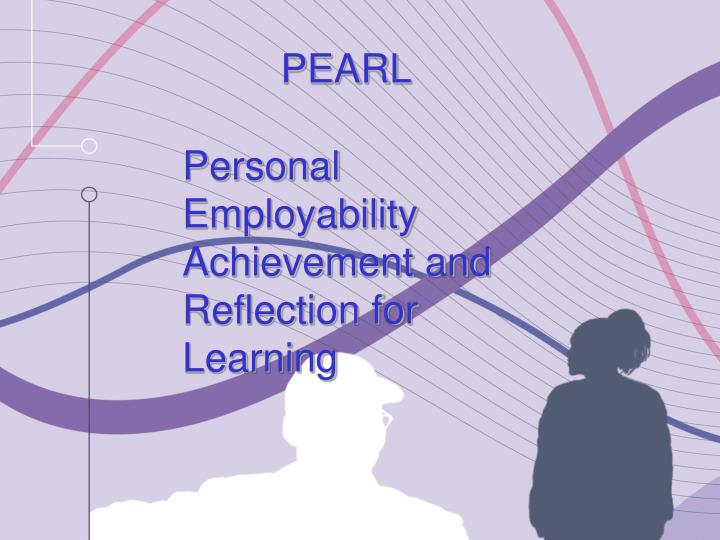 pearl personal employability achievement and reflection for learning