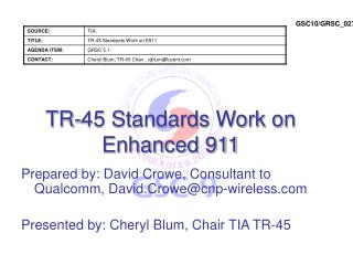 TR-45 Standards Work on Enhanced 911