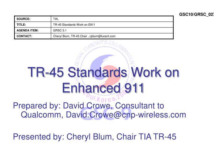 tr 45 standards work on enhanced 911