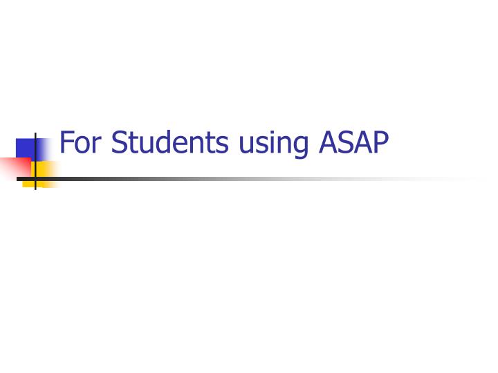 for students using asap