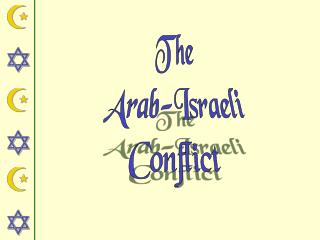 The Arab-Israeli Conflict