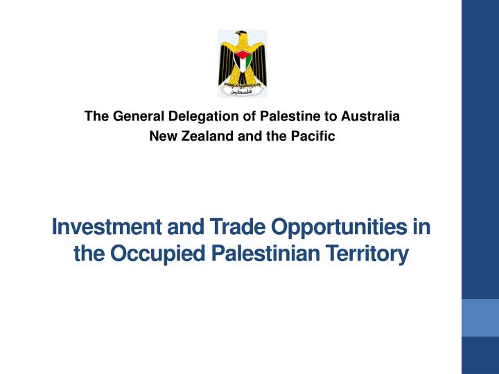 investment and trade opportunities in the occupied palestinian territory